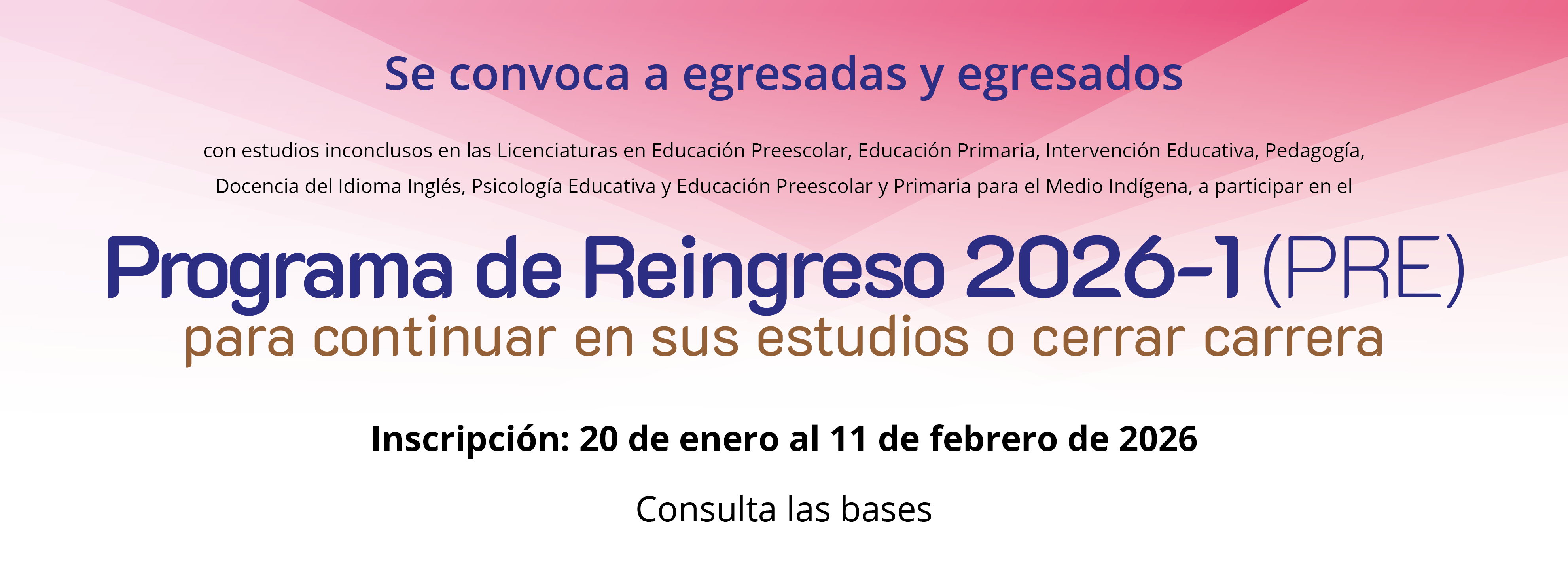 Convocatoria_Programa_de_Reingreso_2026-1_PRE_Egresados_banner_web